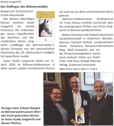 Jeho pravnuk Guido Jungwirth dokonce napsal o svém pradědovi román "Der Daffinger des Böhmerwaldes", který představil v Šumavském muzeu ve Vídni se svou ženou a vydavatelem Hansem Schopfem