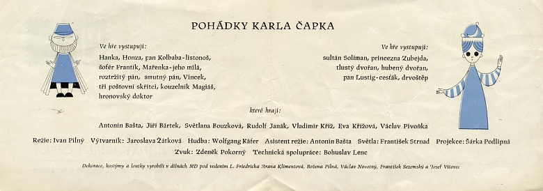 Jedním z představení Jihočeského divadla s jeho hudebním doprovodem byly v roce 1965 Pohádky Karla Čapka