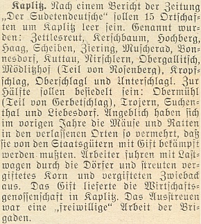 Podle zprávy z roku 1953 v krajanském tisku se v 15 opuštěných a 4 jen zpola osídlených vsích kolem Rožmitálu na Šumavě, mj. i v Močeradech a Čeříně, rozmnožily myši a krysy natolik, že "dobrovolné" brigády po vsích rozhazovaly otrávené zrní a suchary z nákladních aut státních statků, aby škůdce vyhubily