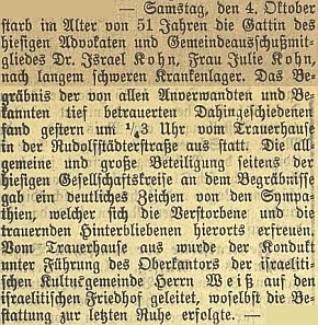 Zpráva o smrti Kohnovy ženy Julie v 51 letech jejího věku prozrazuje i to, že dům smutku byl na Rudolfovské ulici a průvod odtud mířil k židovskému hřbitovu