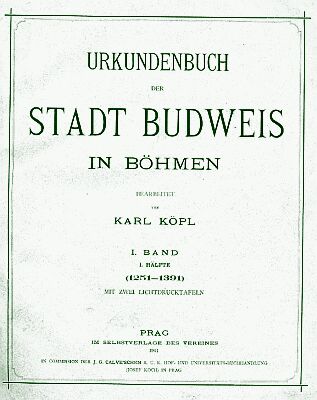 Obálka a titulní list (1901) jeho listináře města "Budějovice v Čechách"