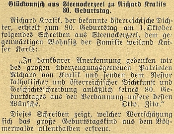 O pozdravu k jeho 80. narozeninám, který mu už z belgického vyhnanství zaslal Otto Habsburský se svou matkou, ovdovělou už císařovnou Zitou