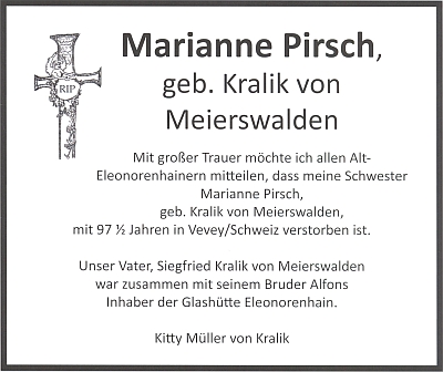 Parte dcery Siegfrieda Kralika Marianne, provd. Pirschové, která skonala ve švácarském letovisku Vevey, kde měl své milované sídlo u Ženevského jezera i Charles Chaplin