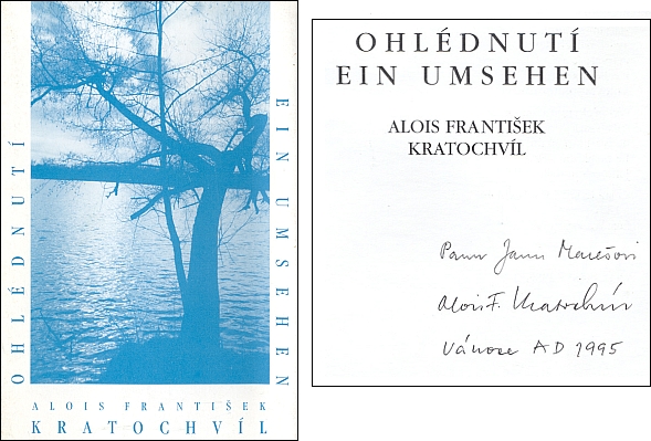 Obálka (1995) a vánoční věnování na titulním listě výboru z jeho poezie vydaného v Českých Budějovicích (Sourozenci Kratochvílovi)