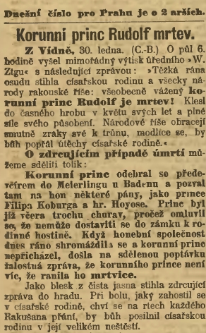 První zpráva z ranních Národních listů dne 31. ledna 1889 hovoří ještě o mrtvici jako příčině princova skonu