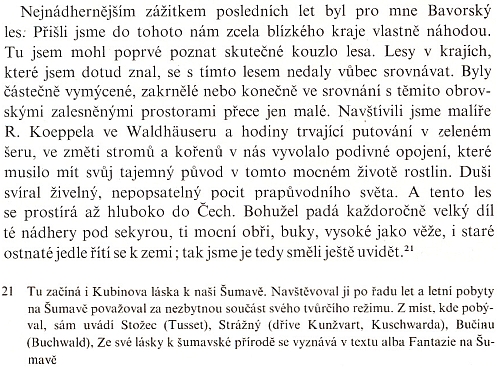 Odstavec doplňku (1927) k jeho vlastnímu životopisu s připomínkou návštěvy u Reinholda Koeppela svědčí o tom, co pro něho "česko-bavorský les" znamenal