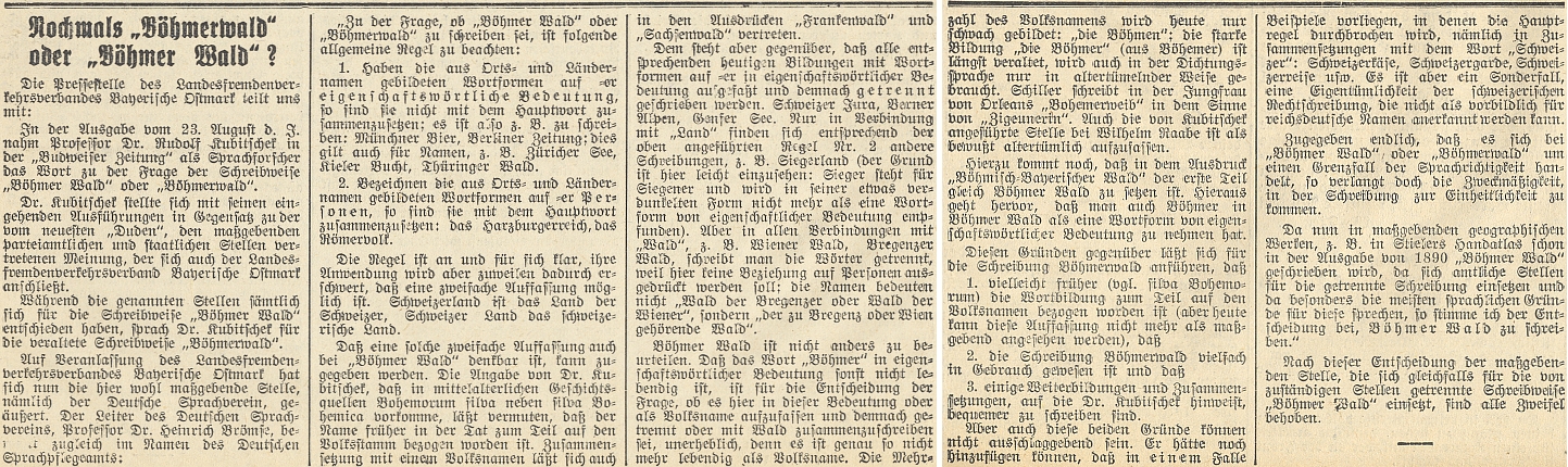 Jeho zásadní a posléze uznaný postoj, hlásící se k jednoslovné podobě výrazu "Böhmerwald", narazil v roce 1939 na odpor nacistických úředních míst