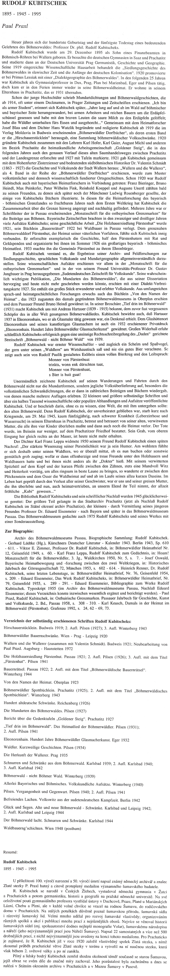 Zasvěcený text Paula Praxla ve sborníku Prachatického muzea je doprovázen i seznamem samostatně vydaných Kubitschekových prací a českým resumé