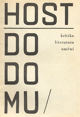 Obálka brněnského časopisu Host do domu, jehož šéfredaktorem byl v šedesátých letech
minulého století Jan Skácel a kde byly otištěny i Skácelovy překlady Kunzeho básní
