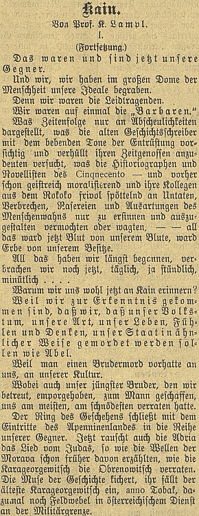 Úvod jeho prózy "Kain", otiskované na pokračování v českobudějovickém německém listě jako přímá aktualizace biblického příběhu bratrovraždy na pozadí událostí první světové války