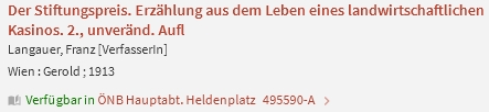 ... a záznam jiné jeho knihy z roku 1905 "ze života jednoho zemědělského kasina" v katalogu Rakouské národní knihovny