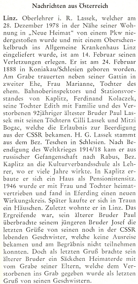 Nepodepsaný nekrolog na stránkách krajanského měsíčníku, zmiňující i osobu jeho druhé manželky (vzal si ji, její ctitel v mládí, v Linci sedmdesátiletou málem pětaosmdesátiletý) Marianny, roz. Kolaczekové (1902-1997), sestry na webových stranách Kohoutího kříže i samostatně zastoupené Constanze, provd. Sedlmeyerové