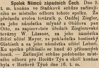 Zpráva z českého tisku prozrazuje, že byl aktivní ve Spolku Němců západních Čech