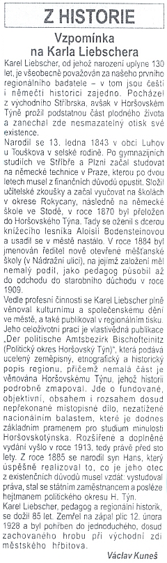 Ke 130. výročí jeho narození vyšel v lednu 2013 v horšovskotýnském městském zpravodaji tento text z pera Václava Kuneše