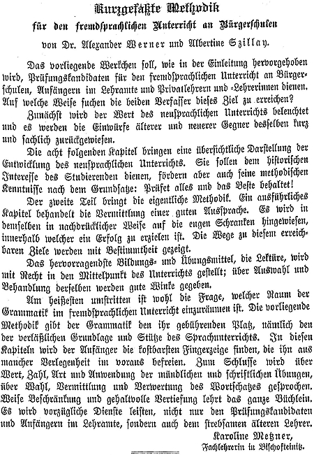 V roce 1916, kdy jí bylo 33 let (vdávala se až roku 1935 v 52 letech věku) publikovala jako "odborná učitelka v Horšovském Týně" v časopise "Sdružení německých učitelek na Moravě" (!) tuto malou recenzi metodické příručky pro výuku cizích jazyků