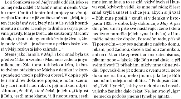 Rodný dům v českokrumlovské Linecké ulici (podle vzpomínky pamětníka je to ten příčný, spojující čp. 48 a 50, ve žlutém čp. 48 bydlili majitelé továrny na sukno Wozelkovi, v čp. 50 bylo otcovo čalounictví (viz i Rudolf Doyscher)