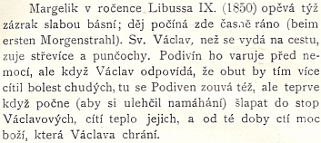 O jeho básni na téma zázraku, jejž způsobila stopa sv. Václava, hřející stopu Podivenovu a který známe z anglické koledy o dobrém králi Václavovi, se objevuje zmínka i v práci Arnošta Krause "Stará historie česká v německé literatuře" (1902)