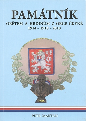 Obálky dvou jeho knih s cennými údaji o rodném "pošumavském" Čkyňsku (Komunita pro duchovní rozvoj Čkyně, 2013 a Obec Čkyně, 2018)