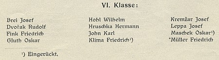 Jeho jméno na seznamu sextánů německého gymnázia v Budějovicích ve školním roce 1916/1917 s poznámkou, že narukoval do války