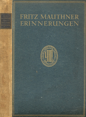 Obálka (1918) prvního svazku jeho vzpomínek (nakladatel Georg Müller, Mnichov)...