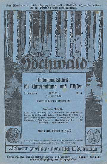 Obálka (1925) jednoho z čísel "půlměsíčníku" der Hochwald, který vydával v Českém Krumlově jeho otec, tištěn však byl v Prachaticích