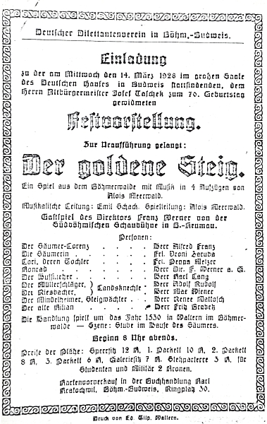 Pozvánka ke slavnostnímu představení jeho hry "Zlatá stezka" dne 14. března 1928 u příležitosti 70. narozenin Josefa Tascheka, vydaná spolkem českobudějovických německých divadelních ochotníků (předprodej vstupenek probíhal v knihkupectví Karla Kratochwilla, viz i Josef Lenk)