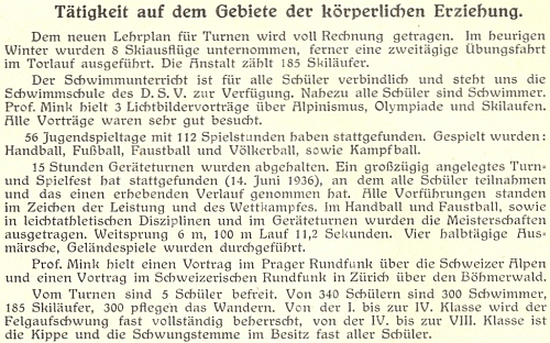 Zpráva o "činnosti na poli tělesné výchovy" v německém vyšším reálném gymnáziu v Českých Budějovicích vypovídá i o jeho přednášce na šumavské téma ve švýcarském rozhlase