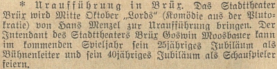 Podle této zprávy listu "Neues Wiener Tagblatt" ze září roku 1940 oslavil tehdy Moosbauer čtvrtstoletí svého režisérského působení a 40 let herectví