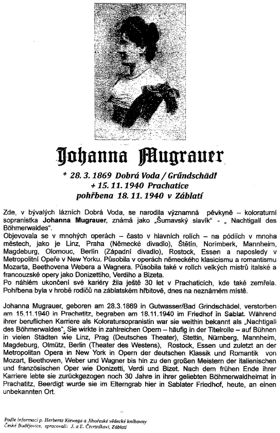 Na vývěsce v Dobré Vodě u Záblatí ji připomíná tento text, odkazující i na Herberta Kiewega a Jihočeskou vědeckou knihovnu - manželé Čtvrtníkovi, kteří jej připravili, umístili podobný i na hřbitově v Záblatí