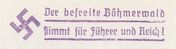 Razítko k volbám téhož roku, vyzývající "osvobozenou" Šumavu k hlasování "pro Vůdce a a Říši"