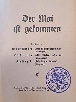 Titulní list a ukázka z jeho "májové hry", vydané Deutscher Kulturverband v Praze