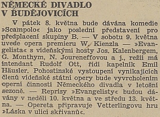 V roce 1942 český protektorátní tisk zve na hru pod Ottovou režií do německého divadla v Budějovicích, bez přívlastku "České"