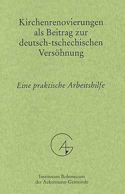 ... a sešitek (2002) k praktické pracovní pomoci při obnově kostelů v Čechách, mj. i ve Svatém Kříži (Institutum Bohemicum der Ackermann-Gemeinde)