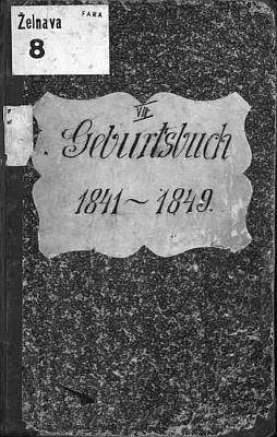 Desky želnavské matriky se záznamem o jeho zdejším narození v roce 1841