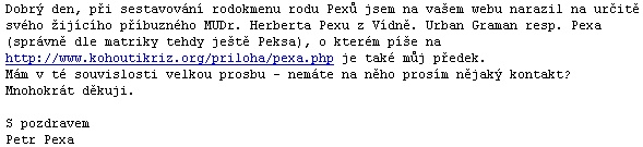Dopis jeho příbuzného, PaedDr. Petr Pexy, autorům Kohoutího kříže...