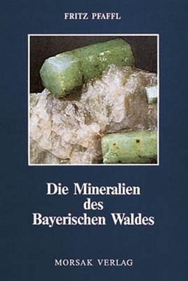 Obálka (1993) už čtvrtého vydání jeho knihy o mineralogii Bavorského lesa v nakladatelství Morsak Verlag