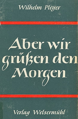 Obálka (1953), jedné z jeho poválečných knih - tato končí rozloučením se Šumavou (nakladatelství Welsermühl, Starnberg)