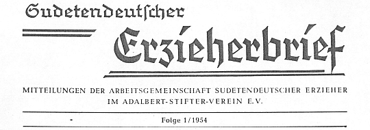 Záhlaví 1. čísla časopisu, který vydával Adalbert Stifter Verein
od r. 1954 i s jeho příspěvky