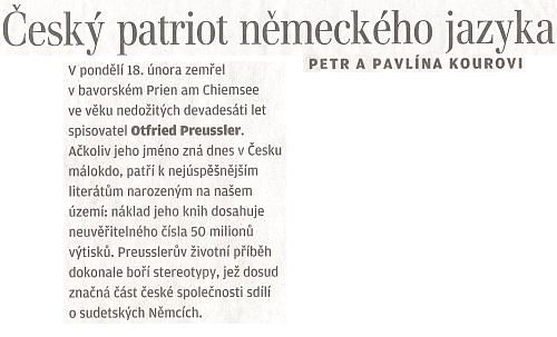 Na stránkách Lidových novin byl u příležitosti svého úmrtí bohatě vzpomenut - jen chyběla informace o příjmení,
 které nosil od narození po českých předcích