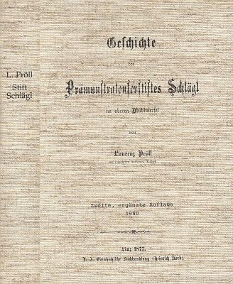 Vazba reprintu (Stiftbibliothek Schlägl, 1980) původního vydání jeho dějin premonstrátského kláštera Schlägl, vydaných v Linci roku 1877