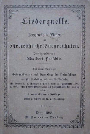 Vazba (1893) pátého už nezměněného vydání jeho zpěvníku pro rakouské měšťanské školy