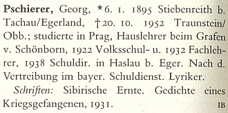 Jeho heslo v renomovaném německém literárním slovníku prozrazuje i skutečnost,
že byl kdysi domácím učitelem v rodině hraběte Schönborna