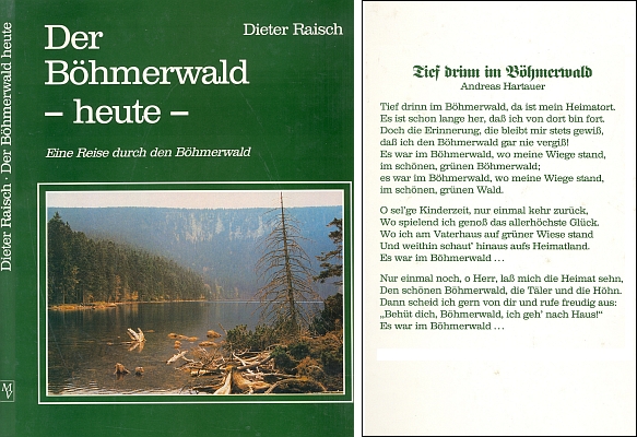 Obálka (1991) jeho knihy z nakladatelství Morsak, která zachytila Šumavu vzápětí po otevření hranic,
má na zadní straně text Hartauerovy hymny