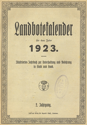 Záhlaví jeho ročního přehledu v šumavském kalendáři křesťansko-sociálního listu Landbote na rok 1923