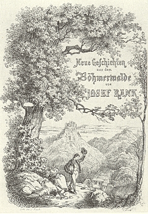 Titulní strana (1842) lipského vydání jeho knihy "Neue Geschichten aus dem Böhmerwalde"