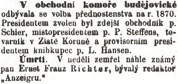 Velestručná zpáva o jeho úmrtí v českém místním listu Budivoj, hned pod zprávou o jmenování představenstva budějovické obchodní komory s "provisorním presidentem" L. E. Hansenem a "místopresidentem" P. Steffensem