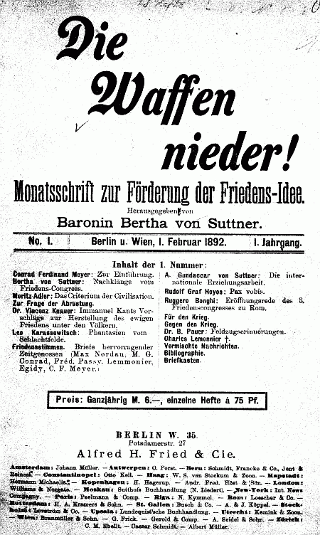 Titulní list prvého čísla slavného měsíčníku Berthy von Suttnerové,
které vyšlo deset let před jejím pobytem v Nalžovech