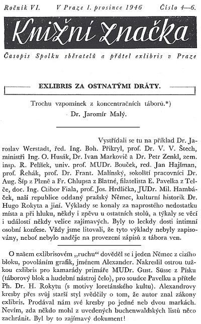 Vzpomínka píseckého knihovníka Dr. Malého zmiňuje Rokytu jako vězně koncentračního tábora Buchenwald