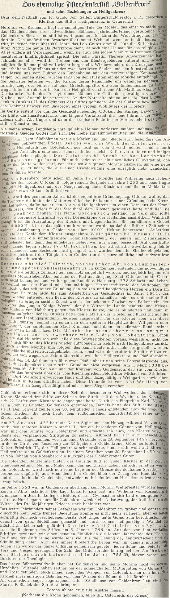 Z jeho pozůstalosti otiskl krajanský časopis stať o vztahu klášterů Zlatá Koruna a Heiligenkreuz