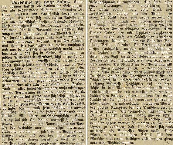 Při českobudějovické přednášce v neděli 29. prosince 1907 v německém domě podle zprávy místního německého listu "vzpomněl vřelými slovy tuhého zápasu, v němž je tu Němcům obstát" a "nebylo mu pro vlídné přijetí a úctyplné uznání, projevené tu jeho literárnímu dílu, nijak zatěžko prohlásit, že se i nadále hodlá cítit jako 